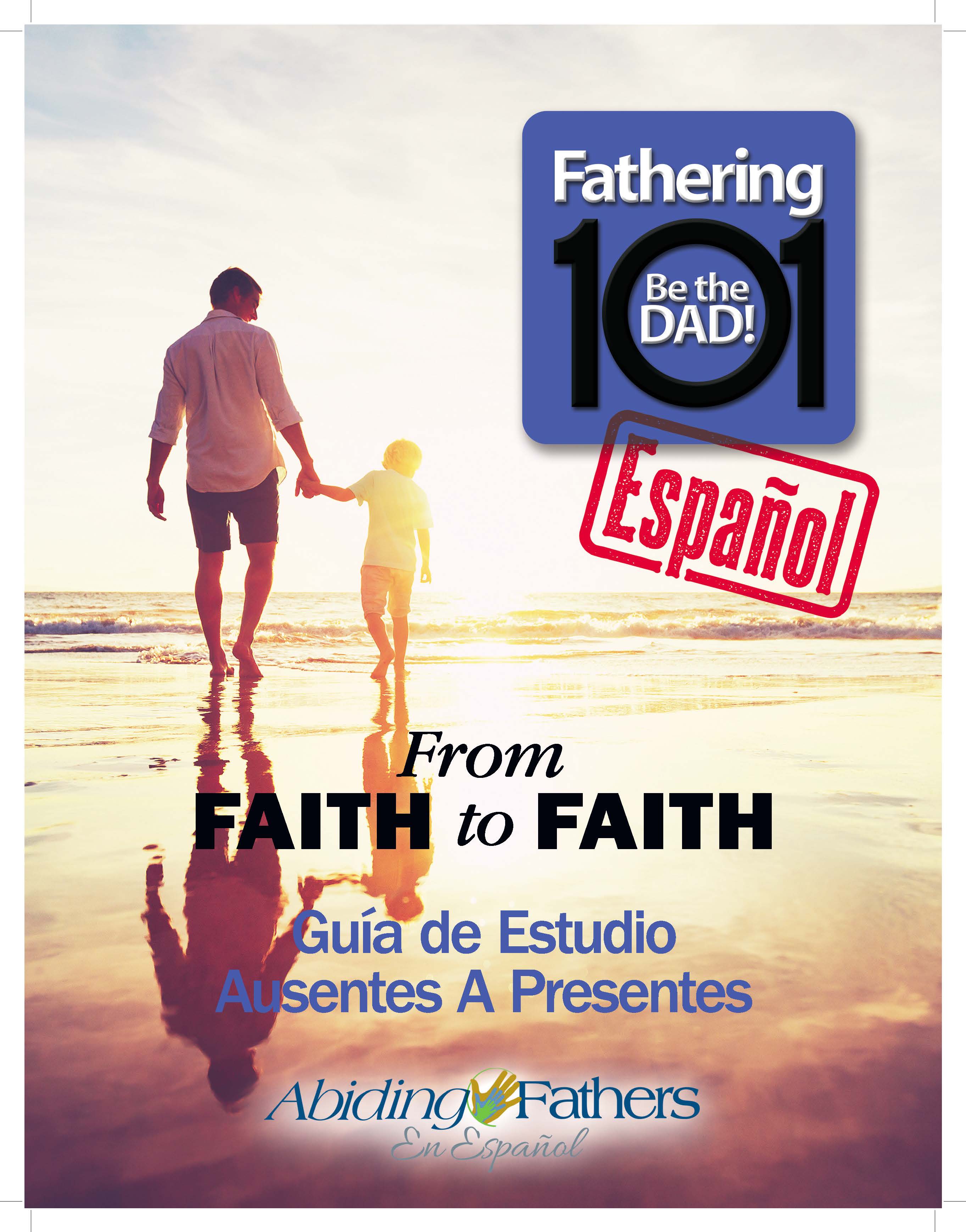 SPANISH- Fathering 101 Study Guide